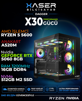 Xaser Dagger X30 Ryzen 5 5600 16GB Ram 512GB M.2 NVMe SSD 8GB RTX5060 Sıvı Soğutmalı Oyuncu Bilgisayarı - Xaser