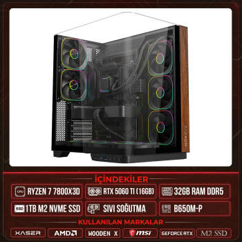 Xaser WOODEN X90 Ryzen 7 7800X3D 32GB DDR5 Ram 1TB M.2 NVMe SSD 16GB RTX5060 Ti Sıvı Soğutmalı Masaüstü Oyuncu OEM Bilgisayar - Xaser